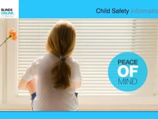 Blinds Cords and Chains - Child Safety Information