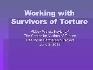 Working with Survivors of Torture