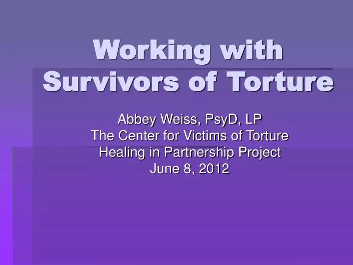 working with survivors of torture