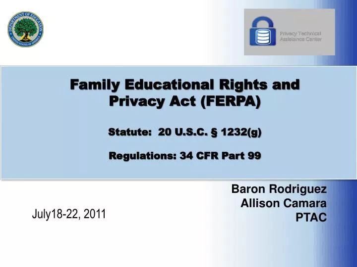 family educational rights and privacy act ferpa statute 20 u s c 1232 g regulations 34 cfr part 99