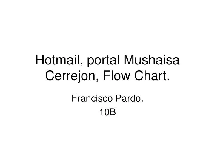 hotmail portal mushaisa cerrejon flow chart