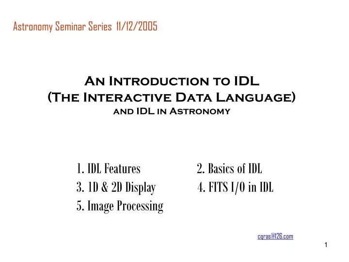 an introduction to idl the interactive data language and idl in astronomy