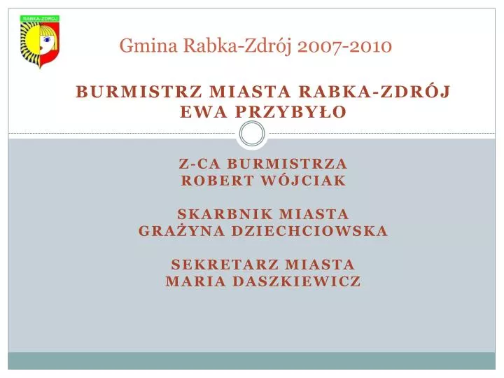 gmina rabka zdr j 2007 2010