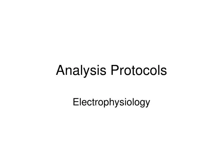 analysis protocols