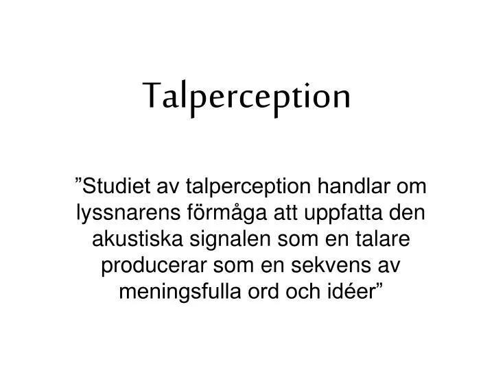 talperception