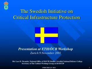 The Swedish Initiative on Critical Infrastructure Protection