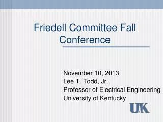 Friedell Committee Fall Conference
