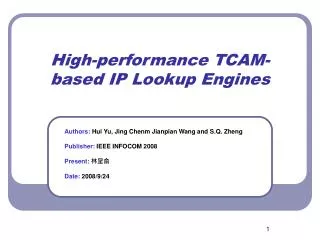 High-performance TCAM-based IP Lookup Engines
