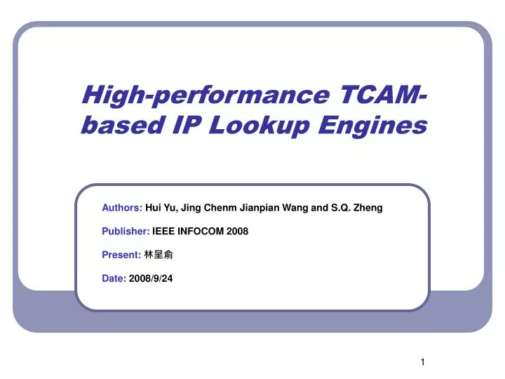 high performance tcam based ip lookup engines