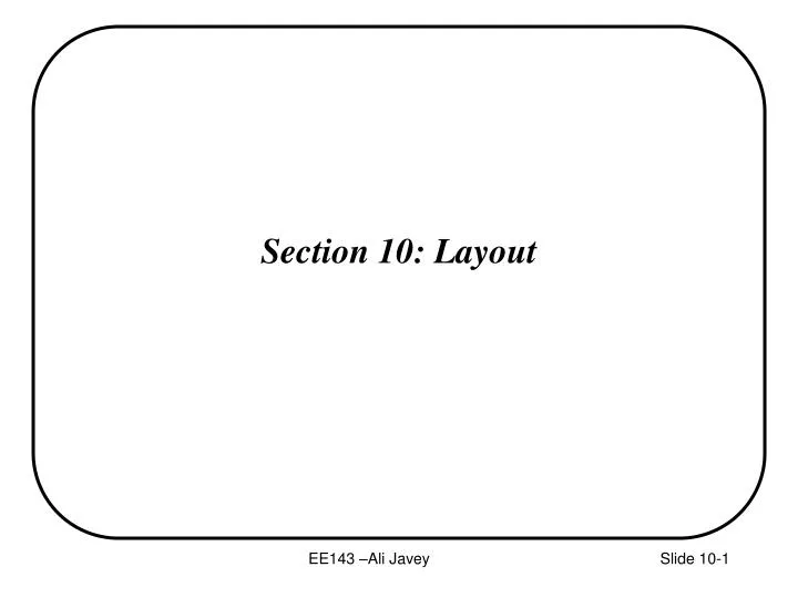 section 10 layout