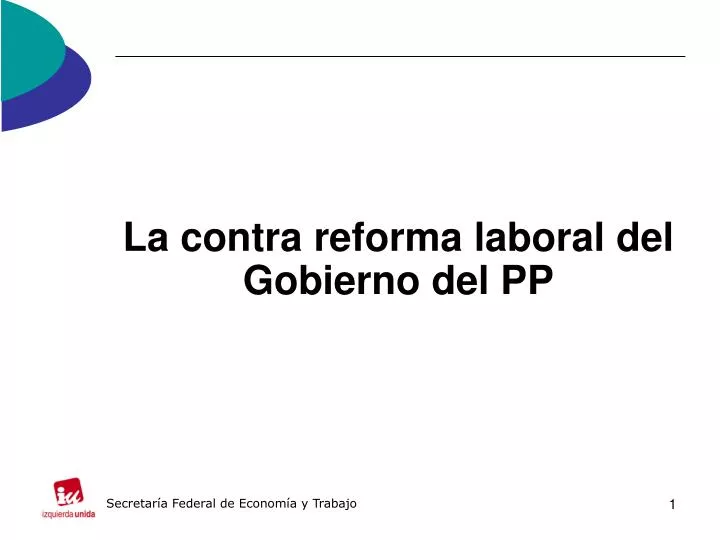 la contra reforma laboral del gobierno del pp