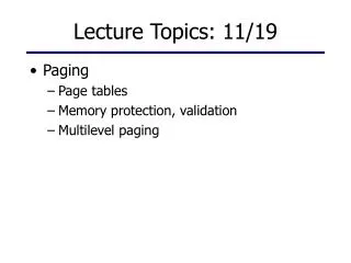 Lecture Topics: 11/19