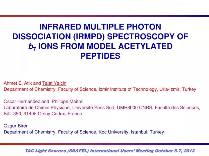 infrared multiple photon dissociation irmpd spectroscopy of b 7 ions from model acetylated peptides
