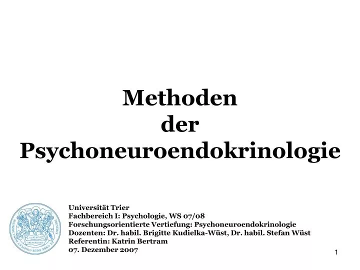 methoden der psychoneuroendokrinologie
