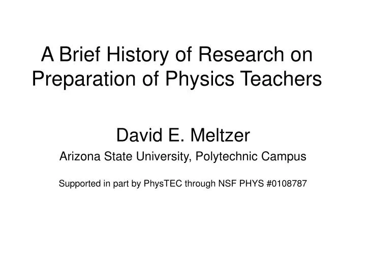 a brief history of research on preparation of physics teachers