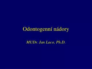 odontogenn n dory