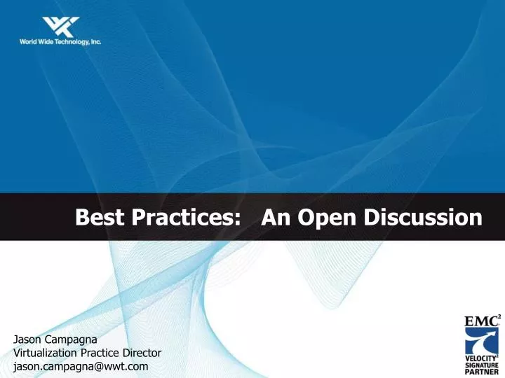 best practices an open discussion