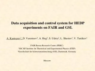 Data acquisition and control system for HEDP experiments on FAIR and GSI.