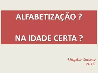 alfabetiza o na idade certa