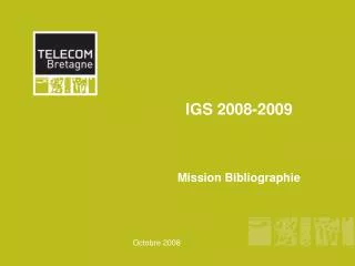 igs 2008 2009