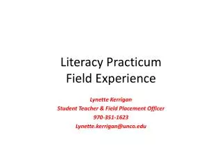 Literacy Practicum Field Experience