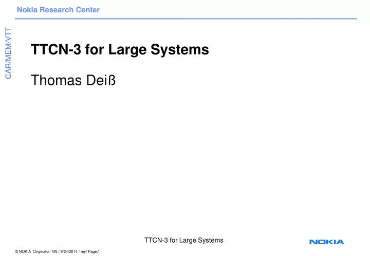 ttcn 3 for large systems thomas dei