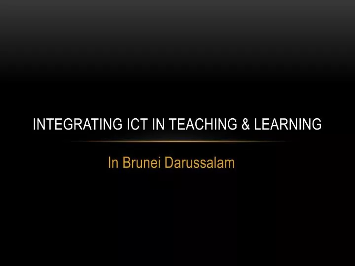 integrating ict in teaching learning