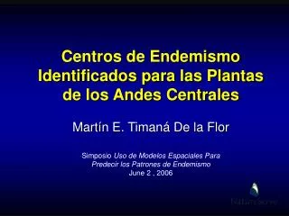 Centros de Endemismo Identificados para las Plantas de los Andes Centrales