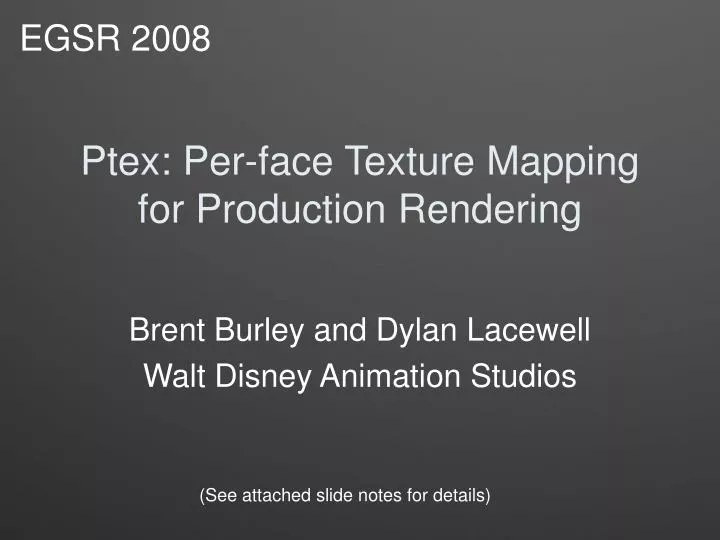 ptex per face texture mapping for production rendering