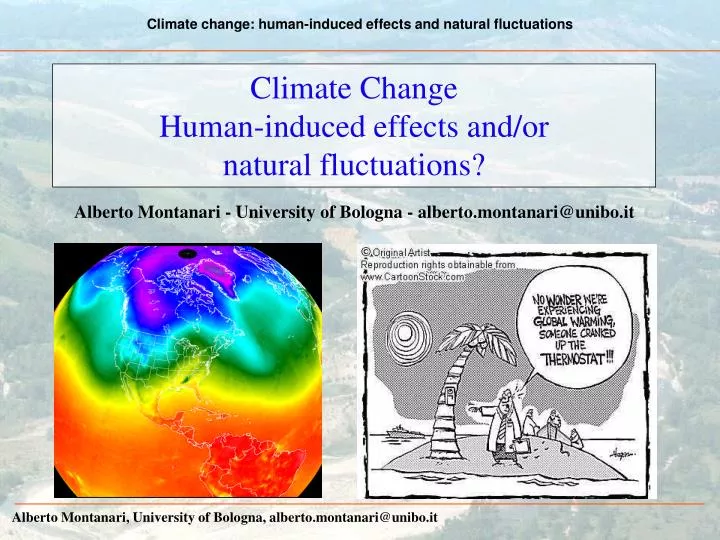 climate change human induced effects and or natural fluctuations