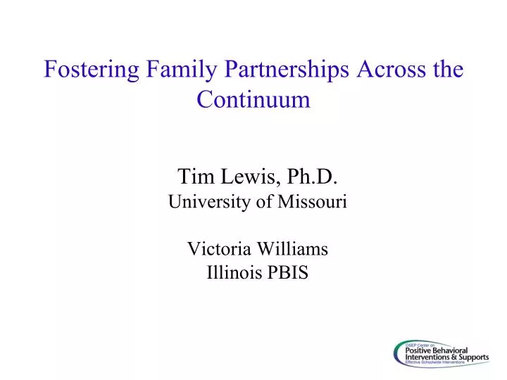 fostering family partnerships across the continuum