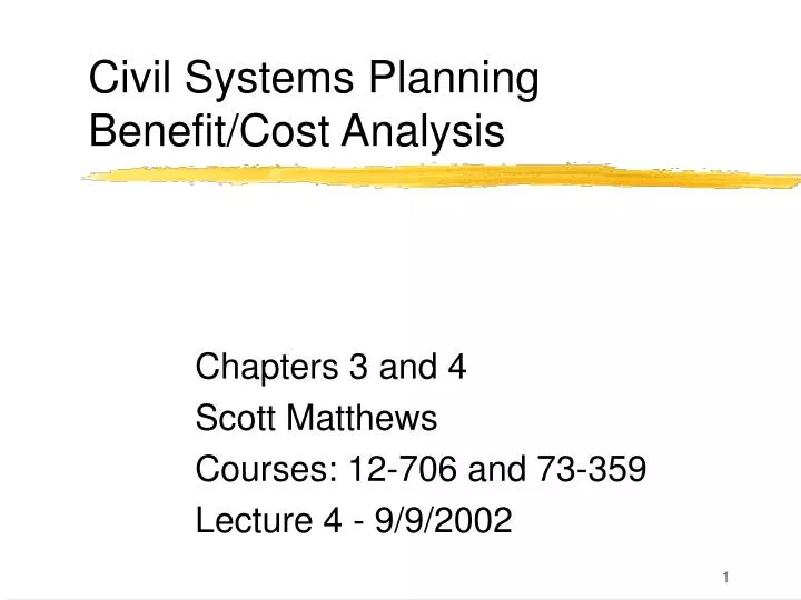 civil systems planning benefit cost analysis