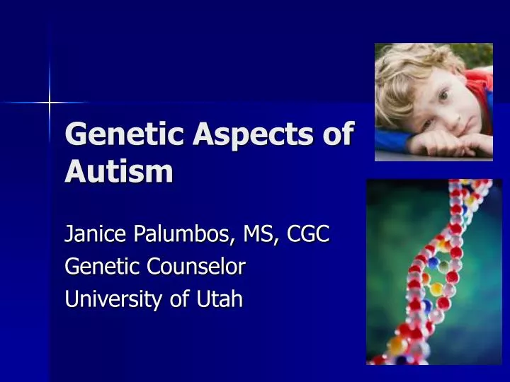 genetic aspects of autism