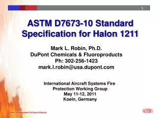 ASTM D7673-10 Standard Specification for Halon 1211
