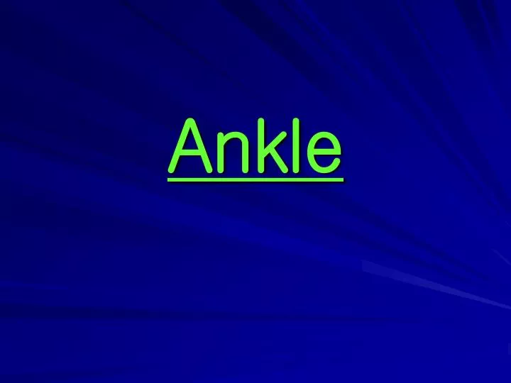 ankle