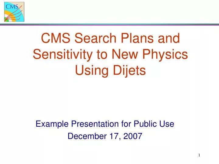 cms search plans and sensitivity to new physics using dijets