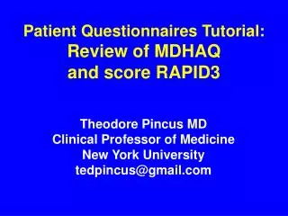 Patient Questionnaires Tutorial: Review of MDHAQ and score RAPID3