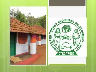 Centre for Tribals and Rural Development Trust