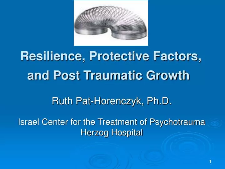 resilience protective factors and post traumatic growth