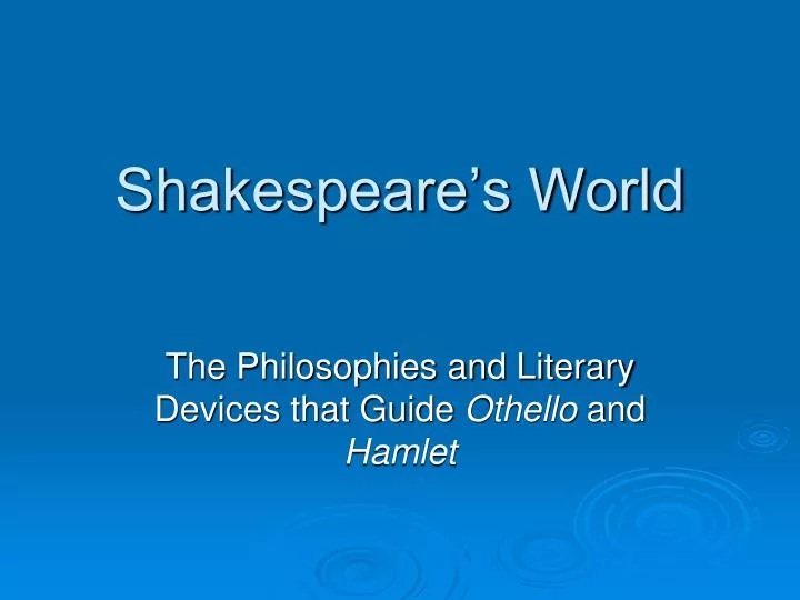 shakespeare s world