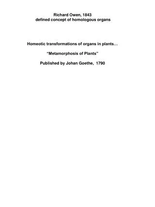 Richard Owen, 1843 defined concept of homologous organs