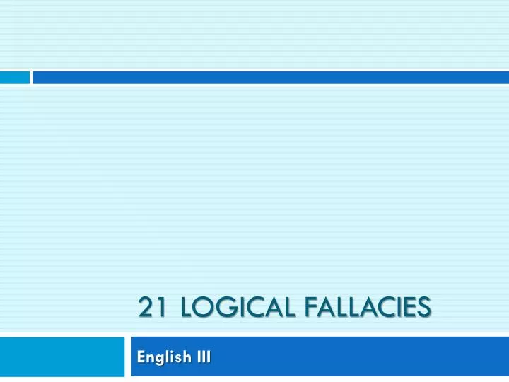 21 logical fallacies