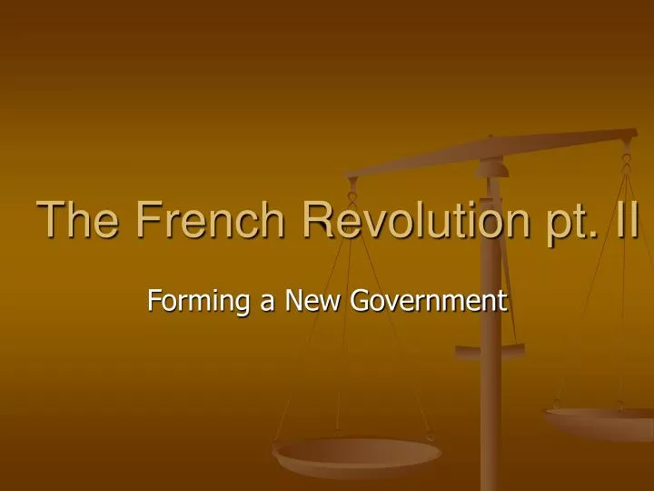 the french revolution pt ii
