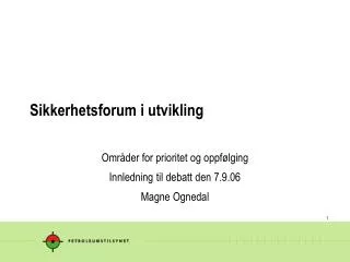sikkerhetsforum i utvikling