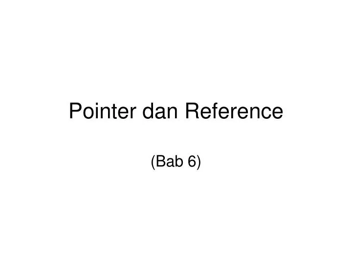 pointer dan reference