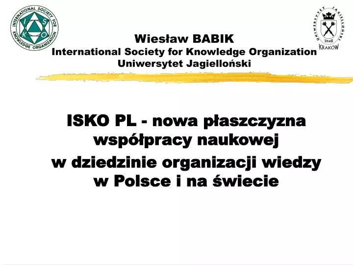 wies aw babik international society for knowledge organization uniwersytet jagiello ski