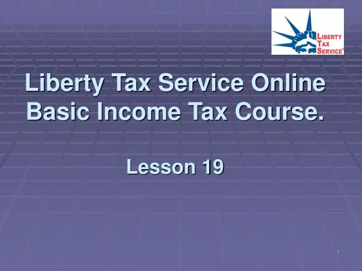 liberty tax service online basic income tax course lesson 19