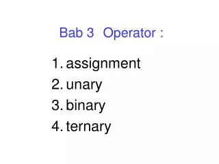 bab 3 operator