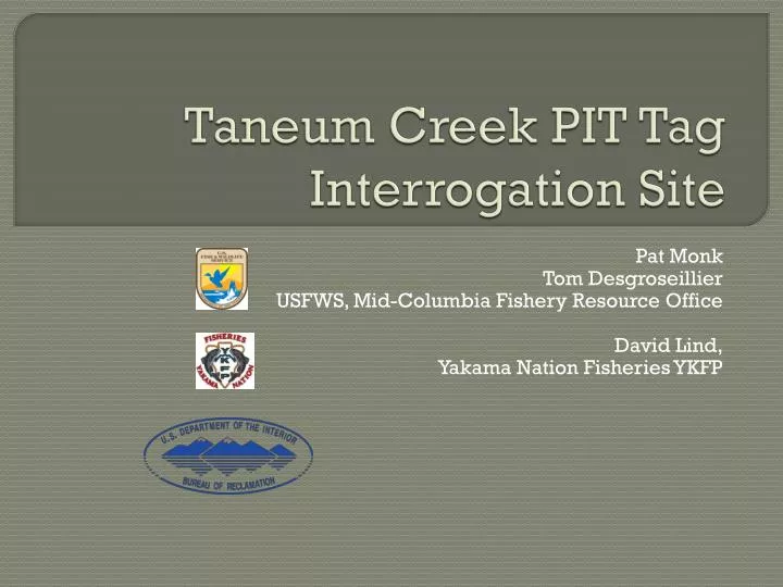 taneum creek pit tag interrogation site