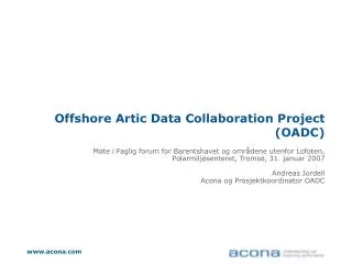 Offshore Artic Data Collaboration Project (OADC)